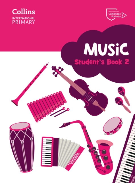 Cambridge Primary Music Student’s Book Stage 2