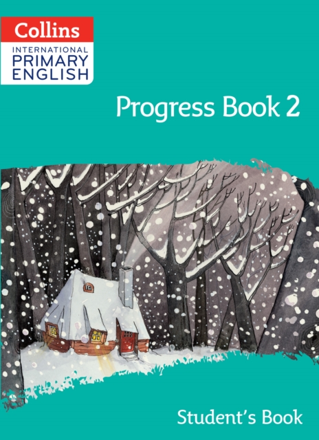 International Primary English Progress Book Student’s Book: Stage 2
