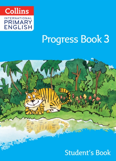 International Primary English Progress Book Student’s Book: Stage 3