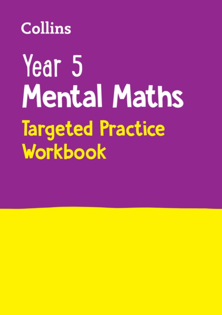 Year 5 Mental Maths Targeted Practice Workbook