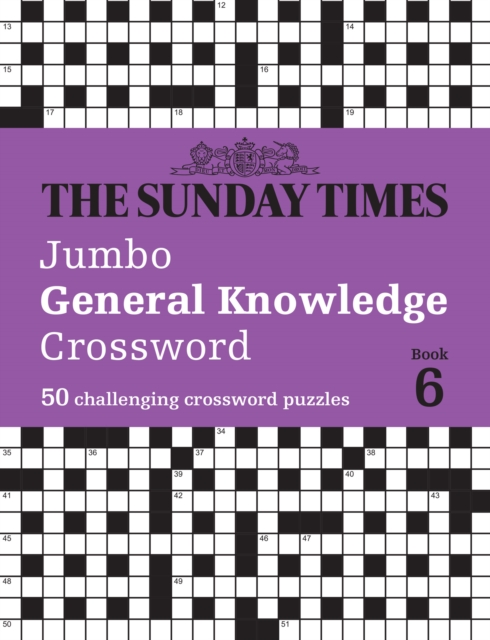 Sunday Times Jumbo General Knowledge Crossword Book 6