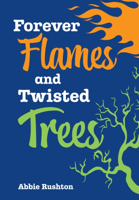 Forever Flames and Twisted Trees