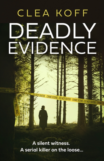 Deadly Evidence