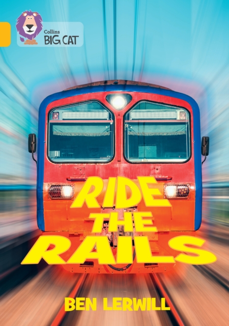 Ride the Rails