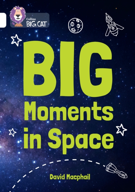 Big Moments in Space