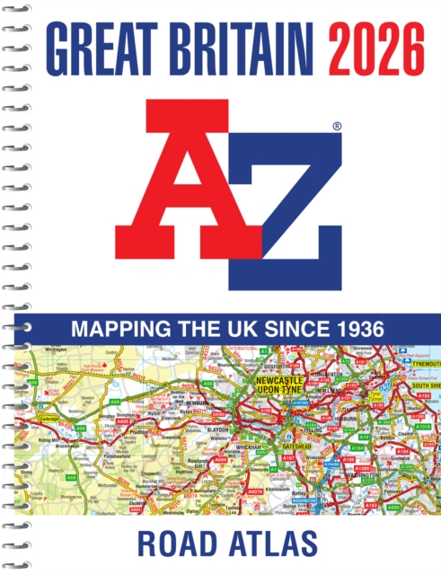 Great Britain A-Z Road Atlas 2026 (A4 Spiral)