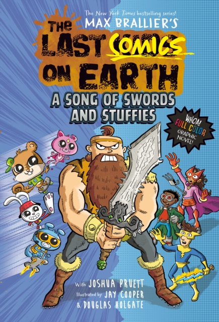 Last Comics on Earth: A Song of Swords and Stuffies