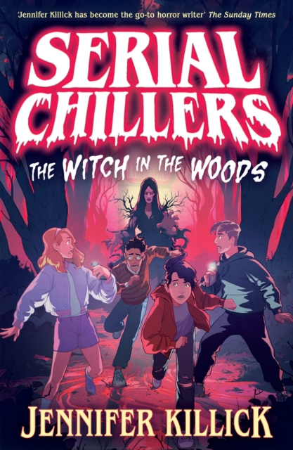 Serial Chillers: The Witch in the Woods