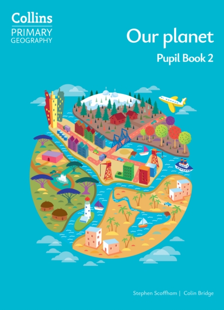 Our planet – Pupil Book 2