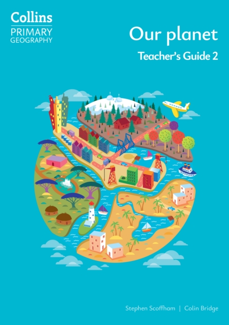 Our planet – Teacher's Guide 2