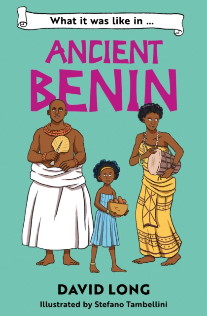 What it was like in Ancient Benin
