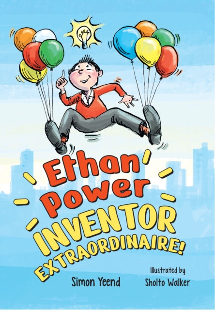 Ethan Power, Inventor Extraordinaire!