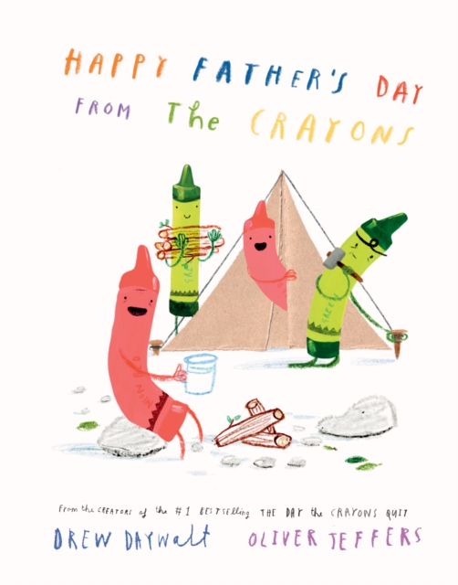 Happy Father’s Day from the Crayons