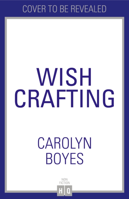 Wish Crafting