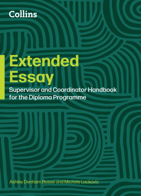 Extended Essay: Coordinator and Supervisor Handbook