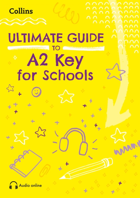 Ultimate Guide to A2 Key for Schools