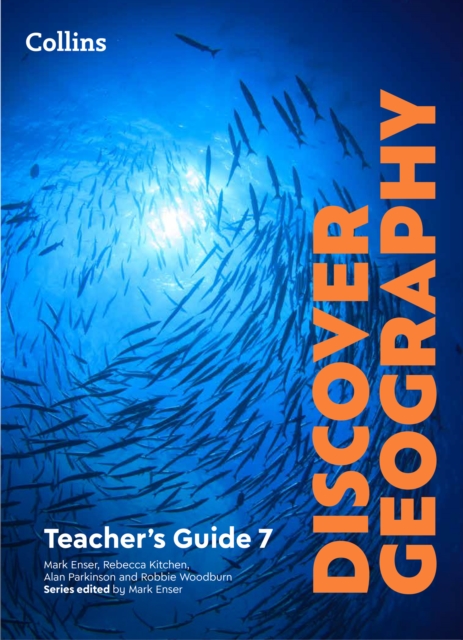 Discover Geography Teacher’s Guide 7