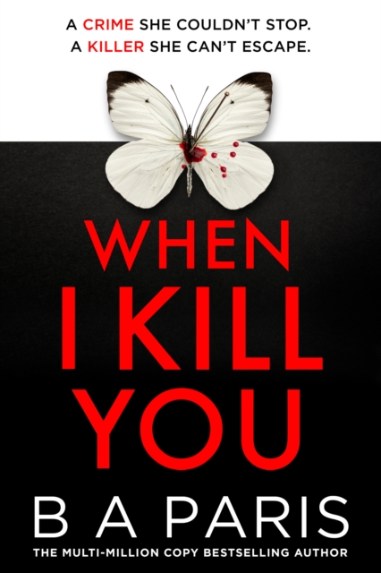 When I Kill You