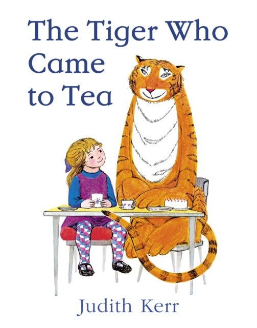 Tiger Who Came to Tea