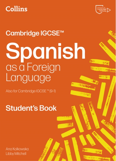 Cambridge IGCSE™ Spanish Student's Book