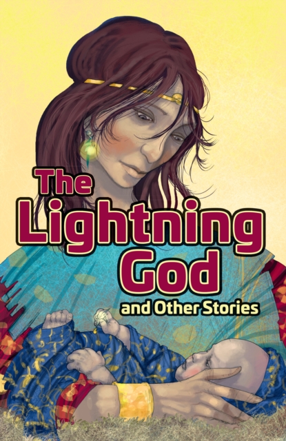 The Lightning God and Other Stories