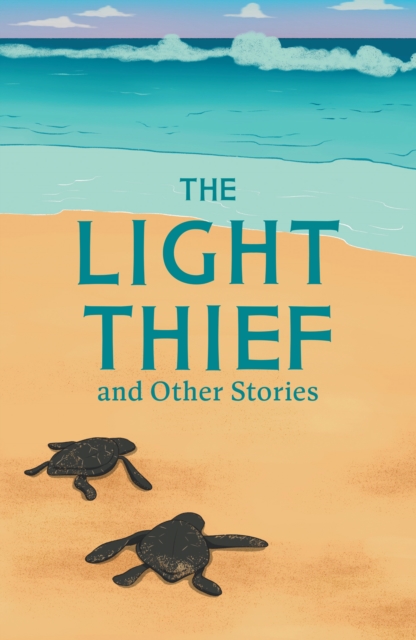 The Light Thief and Other Stories