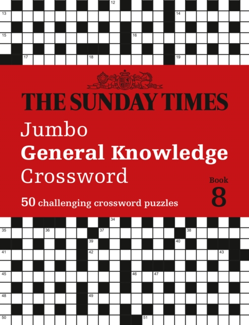 The Sunday Times Jumbo General Knowledge Crossword Book 8