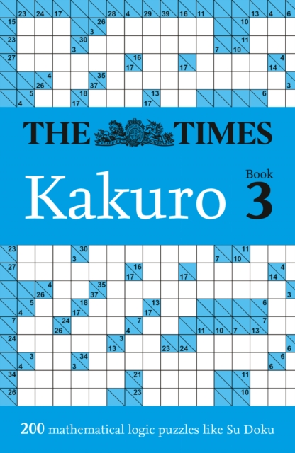 The Times Kakuro Book 3
