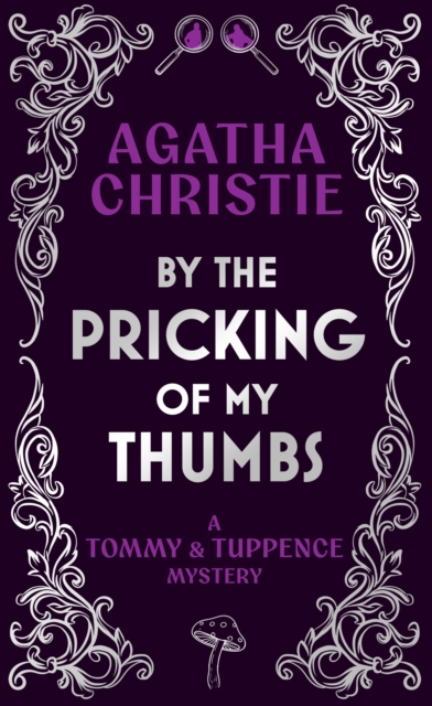 By the Pricking of My Thumbs