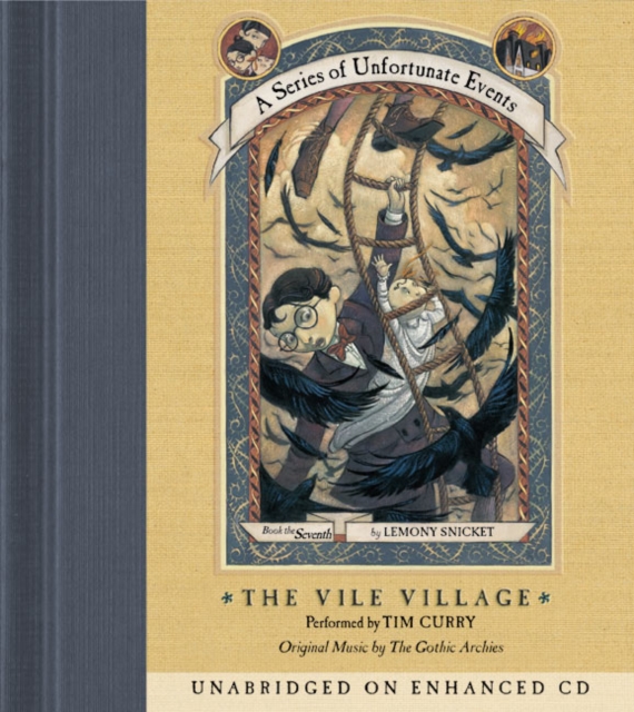 Series of Unfortunate Events #7: The Vile Village