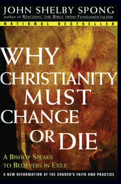 Why Christianity Must Change or Die