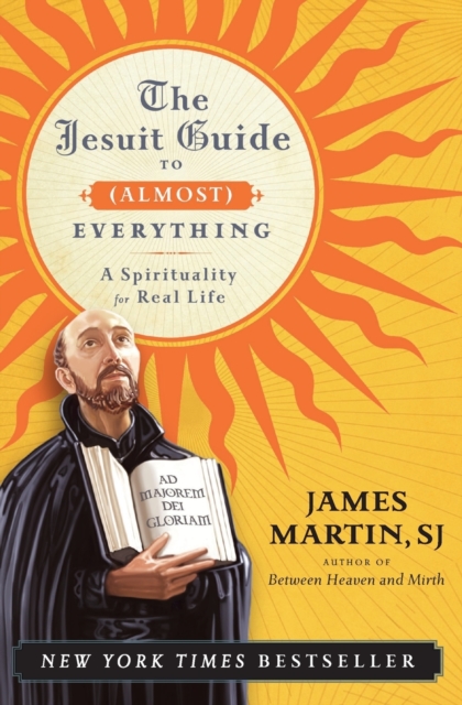 Jesuit Guide to (Almost) Everything