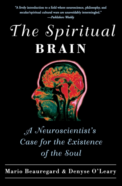 The Spiritual Brain