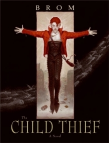 The Child Thief : A Novel
