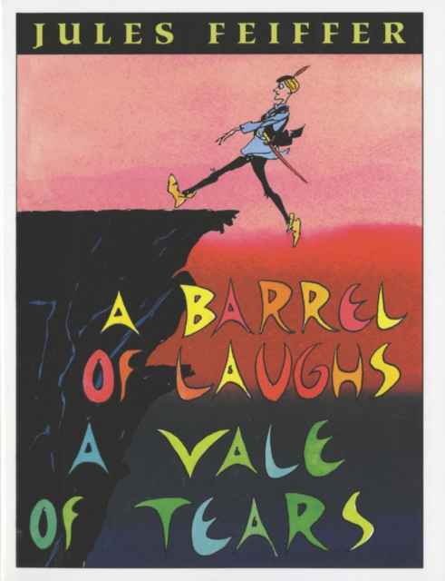Barrel of Laughs, A Vale of Tears