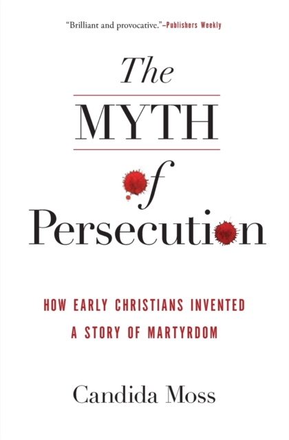 Myth of Persecution