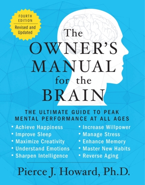 Owner's Manual for the Brain (4th Edition)