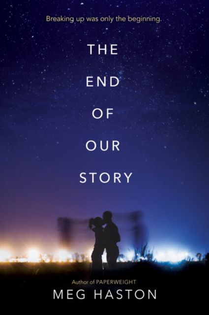 End of Our Story
