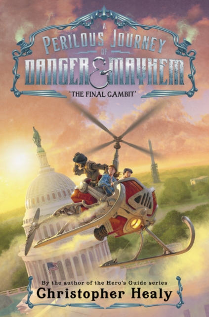 Perilous Journey of Danger and Mayhem #3: The Final Gambit