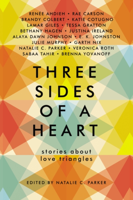 Coperta cărții Three Sides of a Heart: Stories About Love Triangles