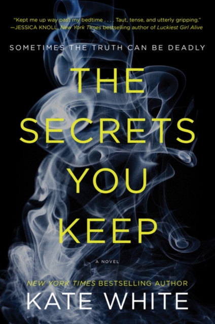 Secrets You Keep