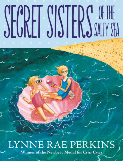 Secret Sisters of the Salty Sea