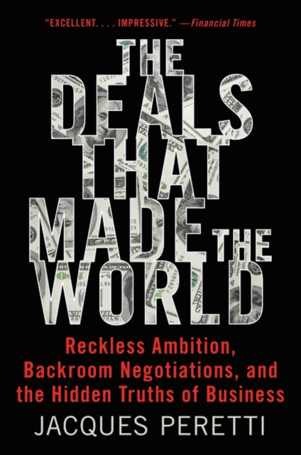 Deals That Made the World