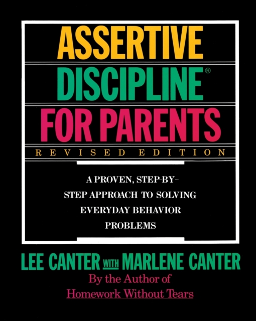 Assertive Discipline for Parents