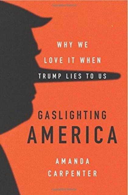 Gaslighting America