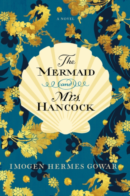 Mermaid and Mrs. Hancock