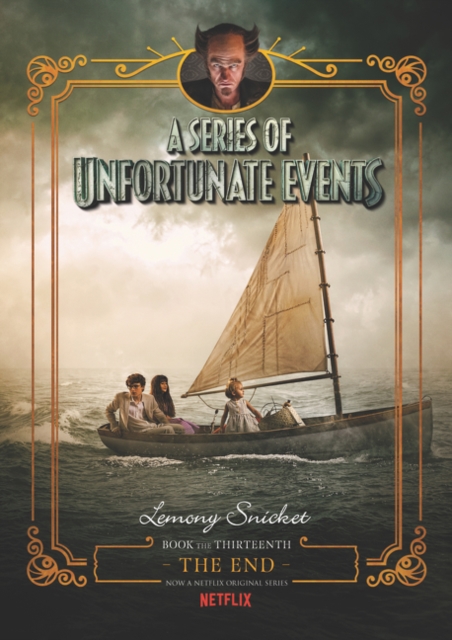 Series of Unfortunate Events #13: The End Netflix Tie-in