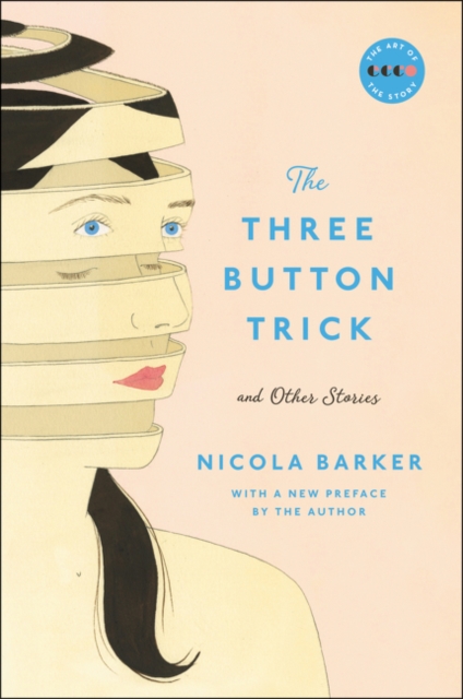 Three Button Trick and Other Stories
