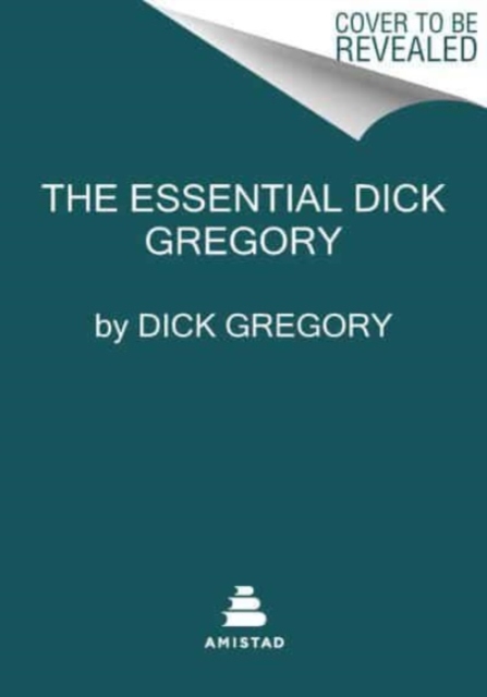 Essential Dick Gregory