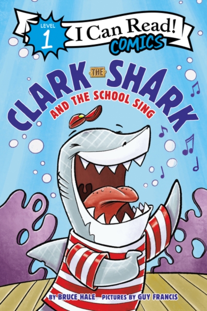 Clark the Shark and the School Sing